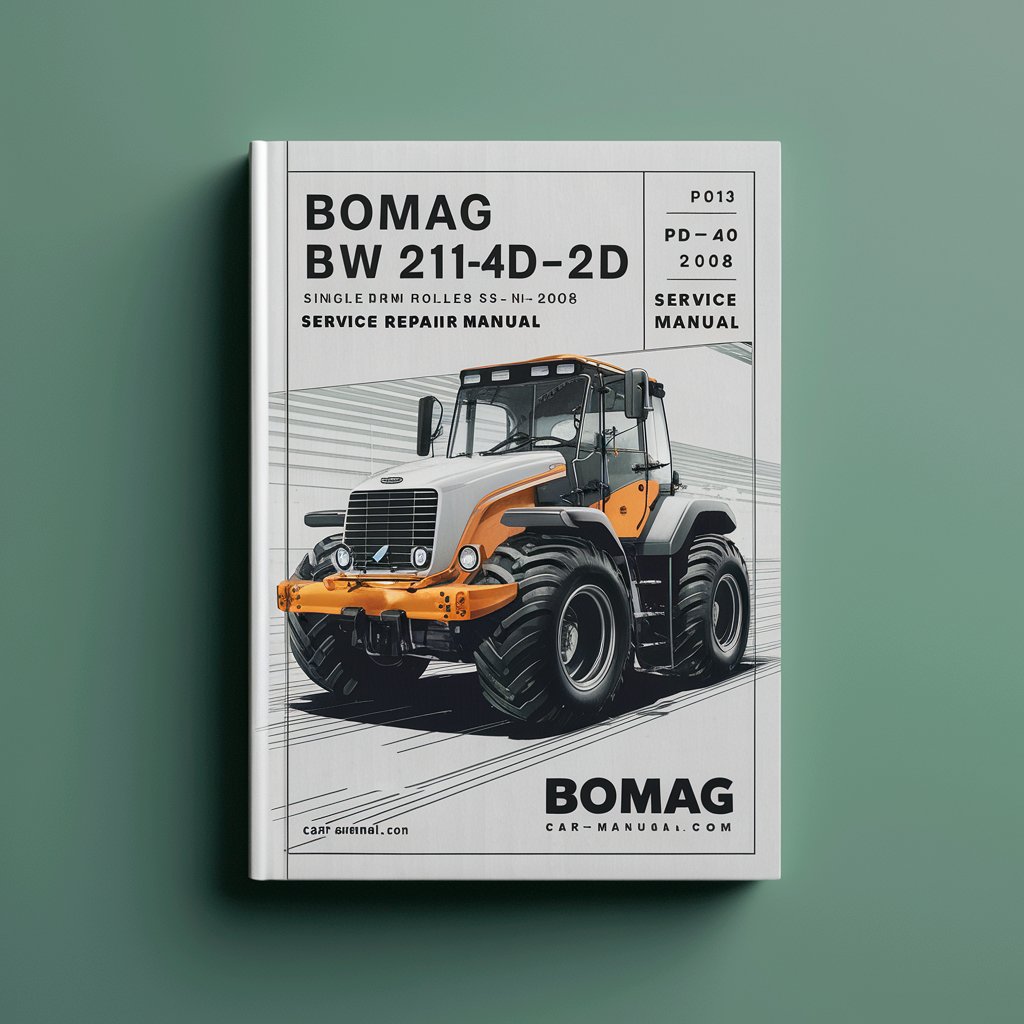 BOMAG BW 211 PD-40 212 PD-40 213 PD-40 Single DRUM Roller SN 10158244 & UP (2008) Service Repair Manual