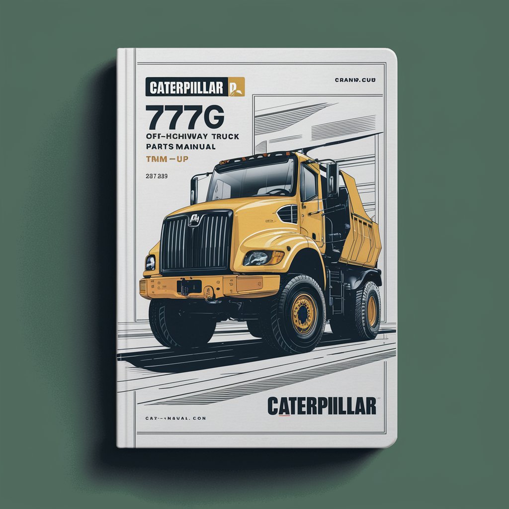 Caterpillar 777G Off-Highway Truck Parts Manual TNM1-Up (Machine)