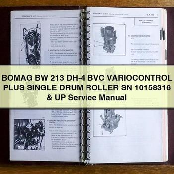 BOMAG BW 213 DH-4 BVC VARIOCONTROL PLUS Single DRUM Roller SN 10158316 & UP Service Repair Manual