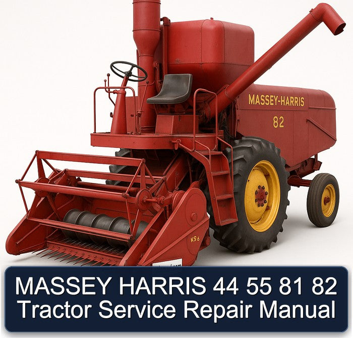 Massey Harris 44 55 81 82 Tractor Service Repair Workshop Manual PDF