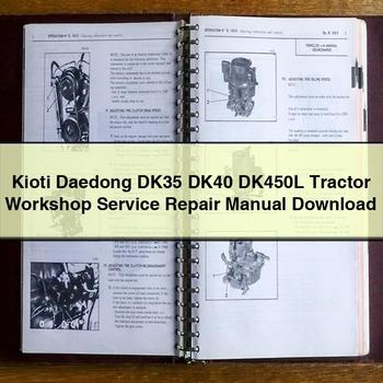 Kioti Daedong DK35 DK40 DK450L Tractor Service Repair Workshop Manual PDF