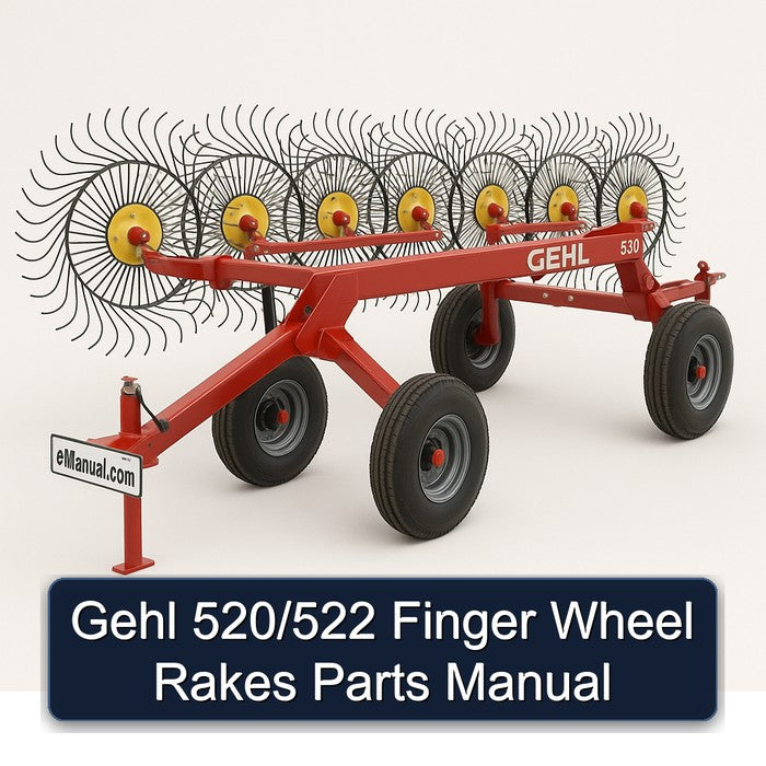 Gehl 520/522 Finger Wheel Rakes Parts Catalog PDF