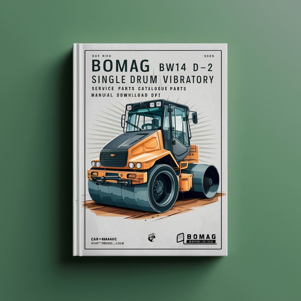 Bomag BW142 D-2 Single drum vibratory rollers Service Parts Catalogue Manual SN101510120101-101510120133