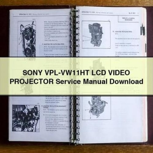 SONY VPL-VW11HT LCD Video PROJECTOR Service Repair Manual