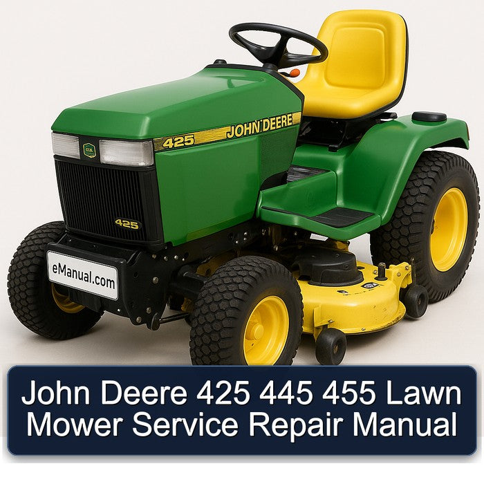 John Deere 425 445 455 Lawn Mower Service Repair Workshop Manual PDF