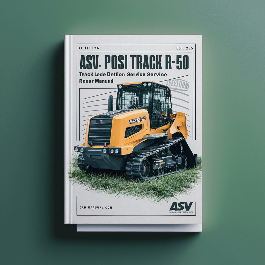 ASV Posi Track RC-50 Track Loader Turf Edition Complete Workshop Service Repair Manual