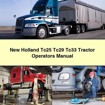 New Holland TC25 TC29 TC33 Tractor Operators Operator's Manual