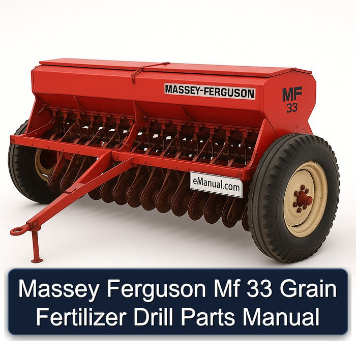 Massey Ferguson Mf 33 Grain Fertilizer Drill Parts Catalog PDF