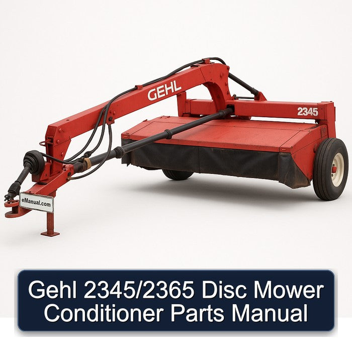 Gehl 2345/2365 Disc Mower Conditioner Parts Catalog PDF