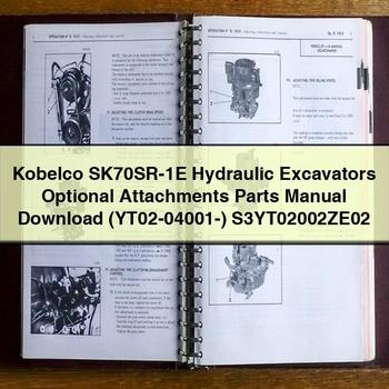Kobelco SK70SR-1E Hydraulic Excavators Optional Attachments Parts Manual (YT02-04001-) S3YT02002ZE02