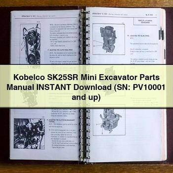 Kobelco SK25SR Mini Excavator Parts Manual (SN: PV10001 and up)