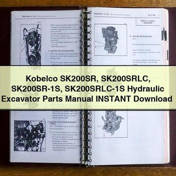 Kobelco SK200SR SK200SRLC SK200SR-1S SK200SRLC-1S Hydraulic Excavator Parts Manual