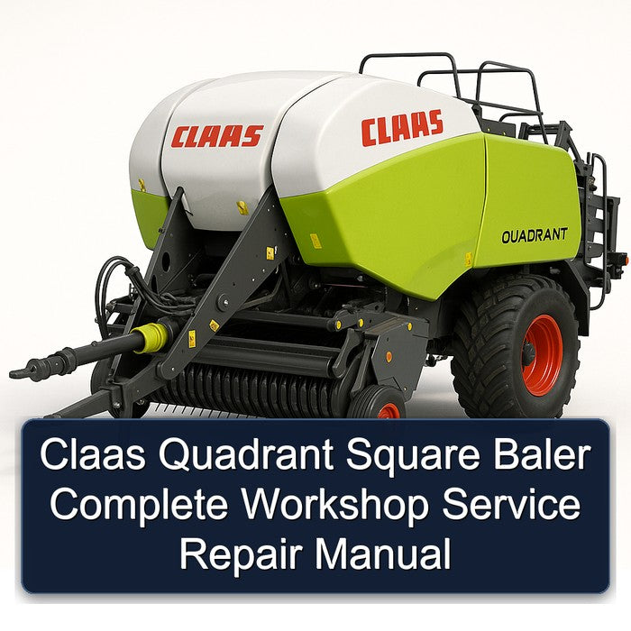 Claas Quadrant Square Baler Service Repair Workshop Manual PDF