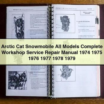 Arctic Cat Snowmobile All Models Complete Workshop Service Repair Manual 1974 1975 1976 1977 1978 1979