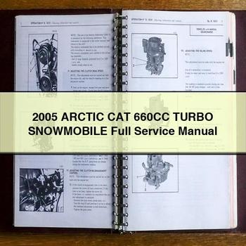 2005 Arctic CAT 660CC Turbo Snowmobile Full Service Repair Manual