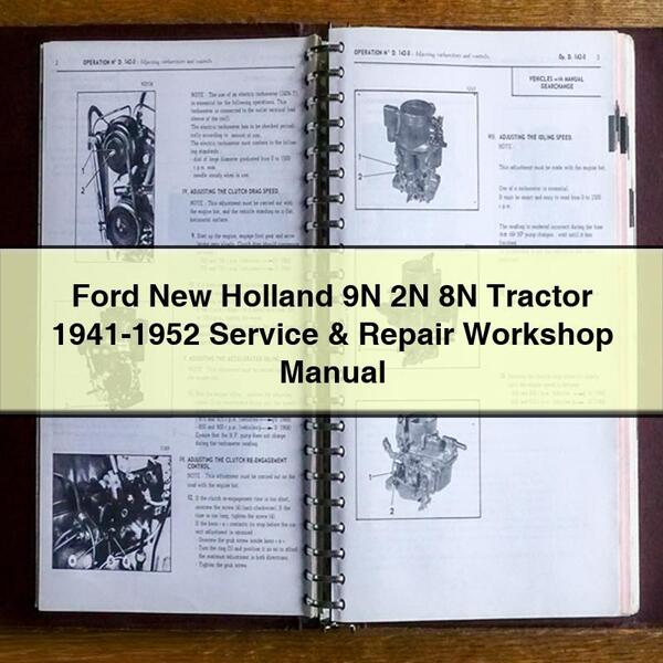 1952 Ford New Holland 9N 2N 8N Tractor 1941 Service Repair Workshop Manual
