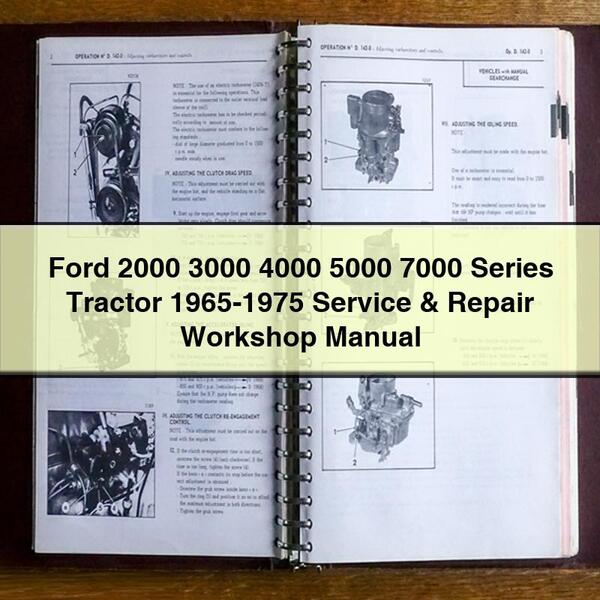 1965-2000 Ford 3000 4000 5000 7000 Series Tractor Service Repair Workshop Manual
