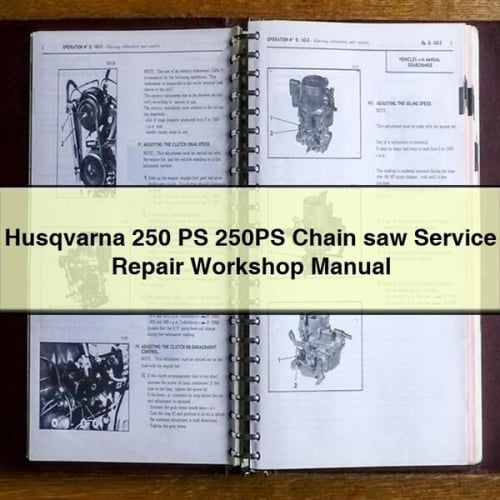 Husqvarna 250 PS 250PS Chain saw Service Repair Workshop Manual