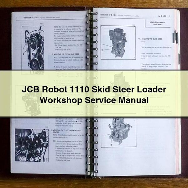 JCB Robot 1110 Skid Steer Loader Workshop Service Repair Manual