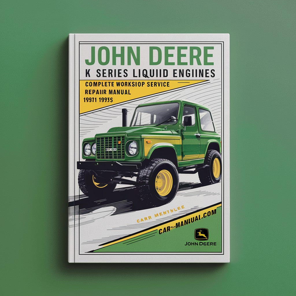 John Deere K Series Liquid Cooled Engines Complete Workshop Service Repair Manual 1991 1992 1993 1994 1995