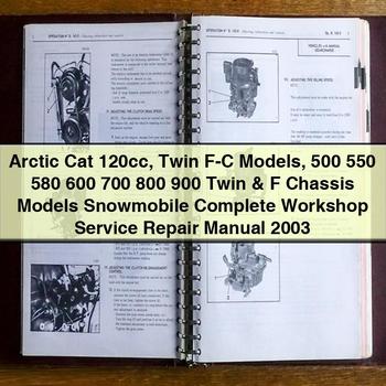Arctic Cat 120cc Twin F-C Models 500 550 580 600 700 800 900 Twin & F Chassis Models Snowmobile Complete Workshop Service Repair Manual 2003