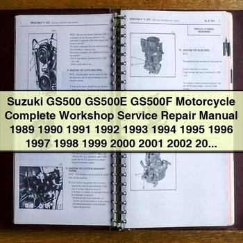Suzuki GS500 GS500E GS500F Motorcycle Complete Workshop Service Repair Manual 1989 1990 1991 1992 1993 1994 1995 1996 1997 1998 1999 2000 2001 2002 2003 2004 2005 2006 2007 2008 2009