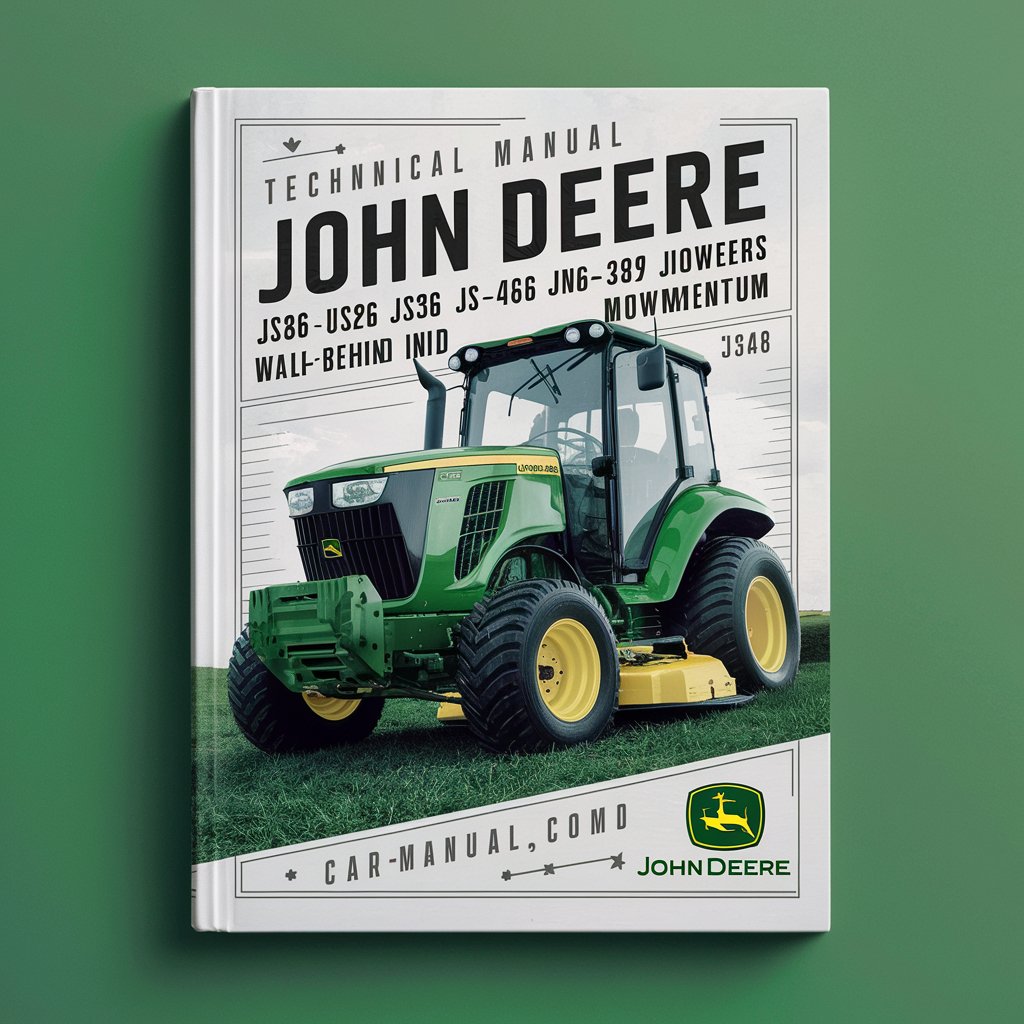 John Deere JS26 JS28 JS36 JS38 JS46 JS48 JM26 JM36 JM46 Walk-Behind Rotary Mowers MowMentum Technical Manual