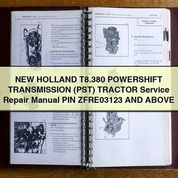 New Holland T8.380 Powershift Transmission (PST) Tractor PIN Zfre03123 Above Service Repair Workshop Manual PDF