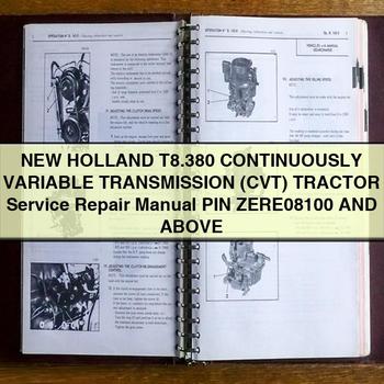 New Holland T8.380 Continuously Variable Transmission (CVT) Tractor PIN Zere08100 Above Service Repair Workshop Manual PDF