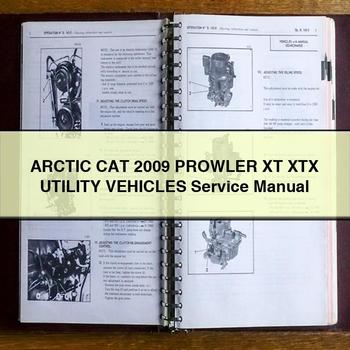 ARCTIC CAT 2009 PROWLER XT XTX UTILITY VEHICLES Service Repair Manual