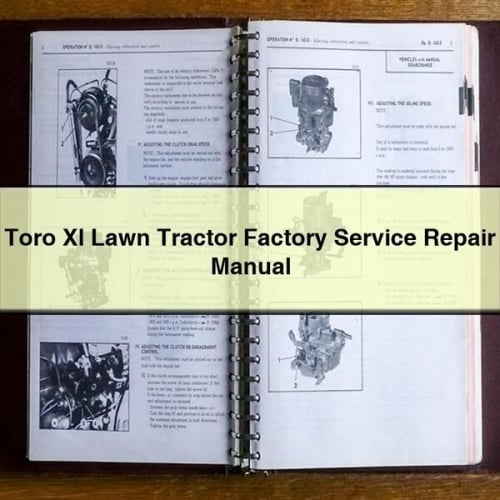 Toro Xl Lawn Tractor Factory Service Repair Manual