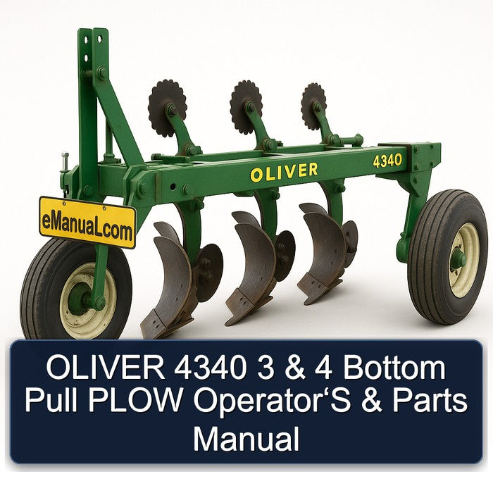 Oliver 4340 3 4 Bottom Pull Plow Operator‘s Parts Catalog