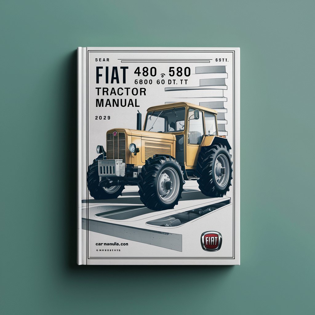 FIAT 480 500 540 580 640 680 DT Tractor Repair Manual