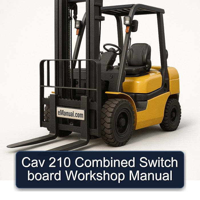 Cav 210 Combined Switch Board Service Repair Workshop Manual PDF