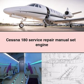 Cessna 180 Service Repair Manual set + engine