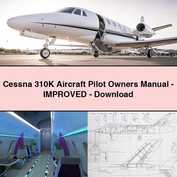 Cessna 310K Aircraft Pilot Owners Manual-Improved-PDF