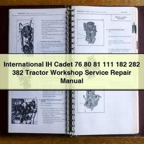 Crawler Tractors International IH Cadet 76 80 81 111 182 282 382 Tractor Service Repair Workshop Manual PDF