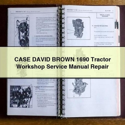 CASE DAVID BROWN 1690 Tractor Workshop Service Manual Repair