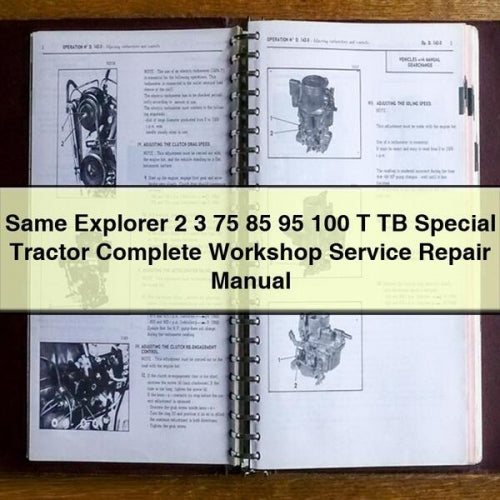 Same Explorer 2 3 75 85 95 100 T TB Special Tractor Service Repair Workshop Manual PDF
