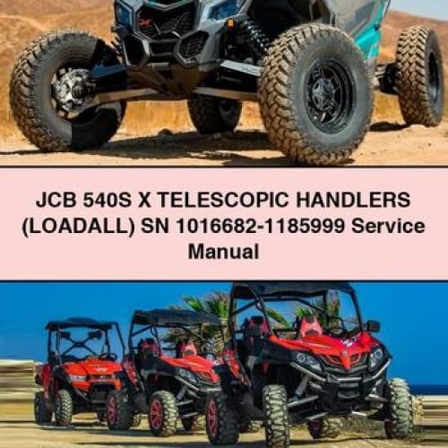 JCB 540S X TELESCOPIC Handlers (LOADALL) SN 1016682-1185999 Service Repair Manual