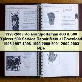 Manual de Servicio y Reparación para Polaris Sportsman 400 & 500 Xplorer 500 (1996-2003) - PDF