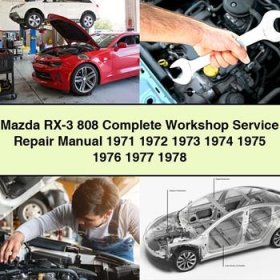 Mazda RX-3 808 Manual completo de servicio y reparación del taller 1971 1972 1973 1974 1975 1976 1977 1978