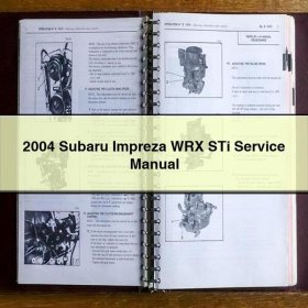 2004 Subaru Impreza WRX STi Manual de servicio y reparación