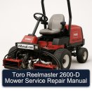 Toro Reelmaster 2600-D Mower Service Repair Manual