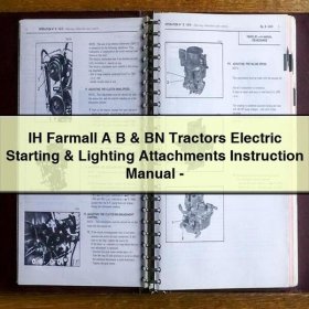 Manual de Instrucciones - Tractores Farmall A, B y BN - Arranque Eléctrico e Iluminación - PDF