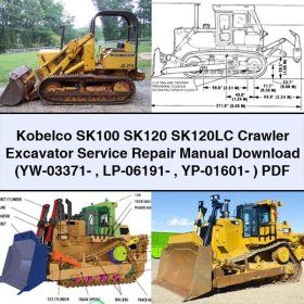 Kobelco SK100 SK120 SK120LC Crawler Excavator Manual de servicio y reparación (YW-03371- LP-06191- YP-01601- )