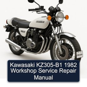 Kawasaki KZ305-B1 1982 Workshop Service Repair Manual