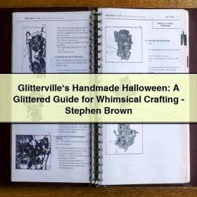 Glitterville‘s Handmade Halloween: A Glittered Guide for Whimsical Crafting-Stephen Brown