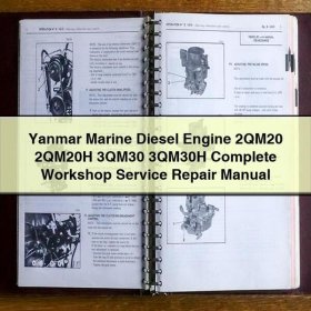 Yanmar Marine Diesel Engine 2QM20 2QM20H 3QM30 3QM30H Manual completo de servicio y reparación del taller