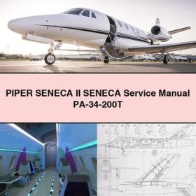 PIPER SENECA II SENECA Manual de servicio y reparación PA-34-200T